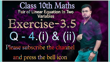 class 10 maths exercise 3.5 question 4 (i) and (ii) || class 10 maths ex 3.5 q4