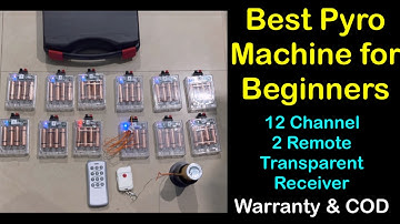 Best Pyro Machine for Beginners, 12 Channel 2 Remote, Transparent model, wholesale, VishwasEvents