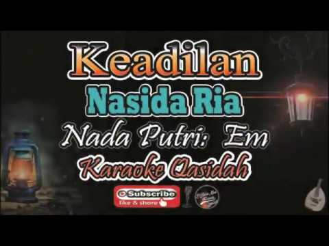 keadilan-karaoke-+-lirik---nasida-ria---nada-putri-(em)---karaoke-qasidah