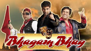 Superhit Full Comedy Movie - Bhagam Bhag - Akshay Kumar - Govinda - Paresh Rawal- Rajpal Yadav