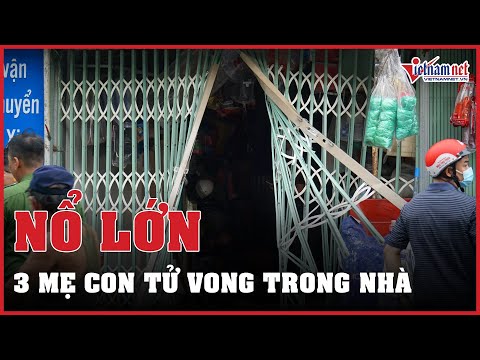 Video Đà Nẵng: Ba mẹ con tử vong sau tiếng nổ lớn, khói lửa... - youtube