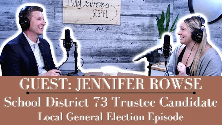 Jennifer Rowse School District 73 Trustee Candidat...
