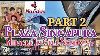 Part 2 Plaza Singapura, Miracle In Cell No. 7 & Nando's -Food & Travel Vlog (with English Subtitle)
