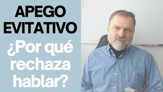 Apego Evitativo: ¿Por qué rechaza hablar?