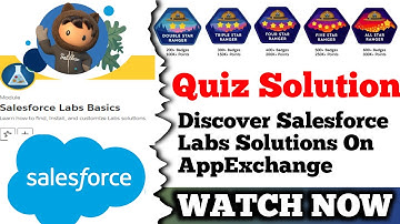 Discover Salesforce Labs Solutions on AppExchange || Salesforce Labs Basics || Quiz Solution