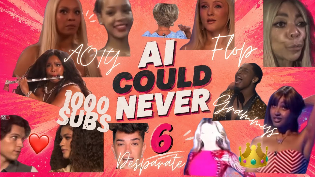Pop Culture Moments AI COULD NEVER RECREATE pt.6 — Transcript