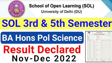 SOL 3rd & 5th Semester BA Hons Political Science Result Declared Nov-Dec 2022 | SOL BA Hons Pol Sci