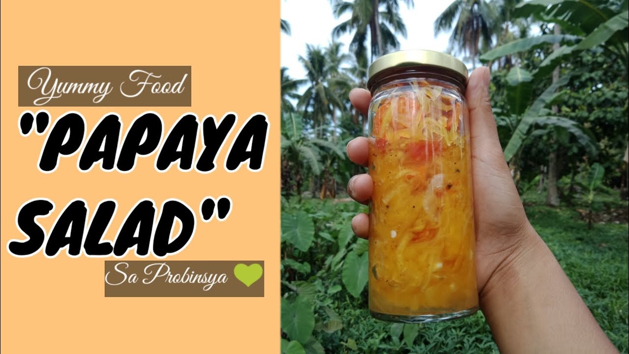 Home made Papaya Pickles Bisaya YouTube