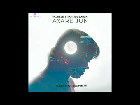 Axare Jun #assamese new songs
