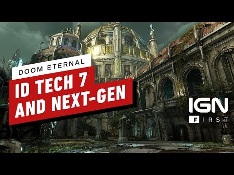 DOOM Eternal: How id Tech 7 Is Maximized for Current Tech and Next-Gen - IGN First