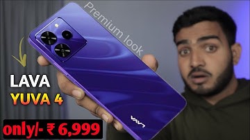Lava Yuva 4 Full Review With Android 15 🔥 only 6,999 | Lava Yuva 4 | Lava New Launch Phone { HINDI }