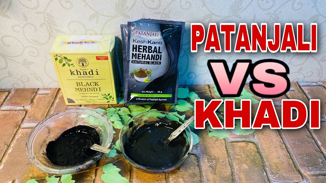 BEST BLACK MEHANDI IN INDIA PATANJALI V S KHADI MEHANDI REVIEW YouTube