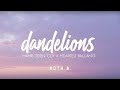 Ruth B – Dandelions (Lyrics) | Romantic Love Song | Lyric Video