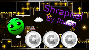 Easy User Coins Geometry Dash 2.1 Shrapnel By Pauze 100% 3/3 Coins