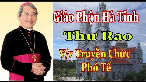 Giáo Phận Hà Tĩnh Thư Rao Truyền Chức Phó Tế || Thinh Nguyen
