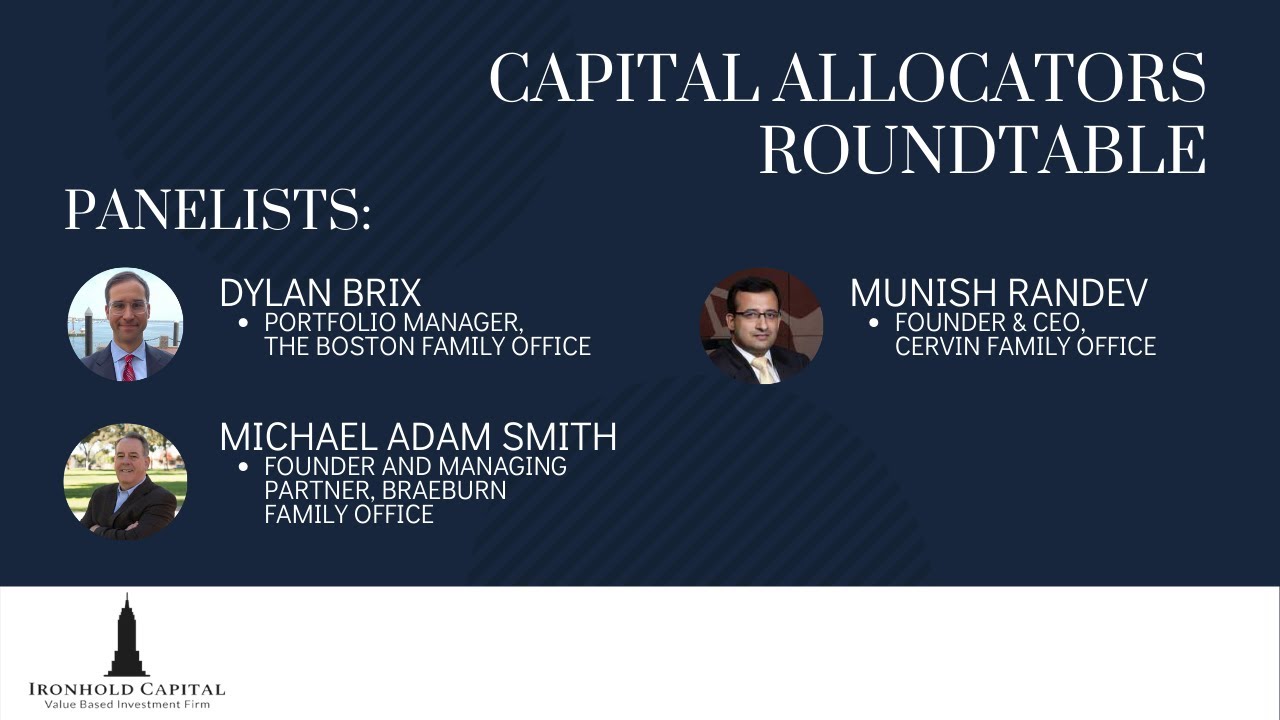 Capital Allocators Roundtable, ft Dylan Brix, Michael Adam Smith