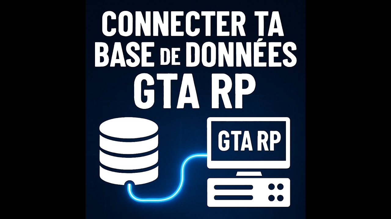 🔗 Comment Connecter une Base de Données à son Serveur GTA RP (Tuto ...