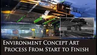 Environment Concept Art Process From Start to Finish