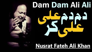 Dam Dam Ali Ali Kr | Ustad Nusrat Fateh Ali Khan | official version | NFAK official