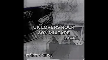 UK Lovers rock Mixtape 80s. Lovers rock mix. PT 4