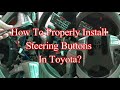 Toyota Corolla Altis | Installing Multimedia Buttons | ٹویوٹا کرولا آلٹیس | ملٹی میڈیا بٹن نصب کرنا