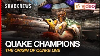 Quake Champions: The Origin of Quake Live