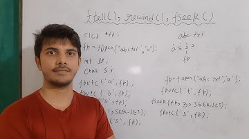 ftell() , rewind() and fseek() function in c | file handling in c : part 6