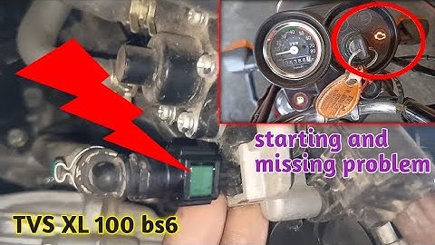 tvs xl 100 bs6 missing problem and starting problem.