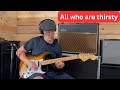 How to play All who are thirsty Guitar lesson