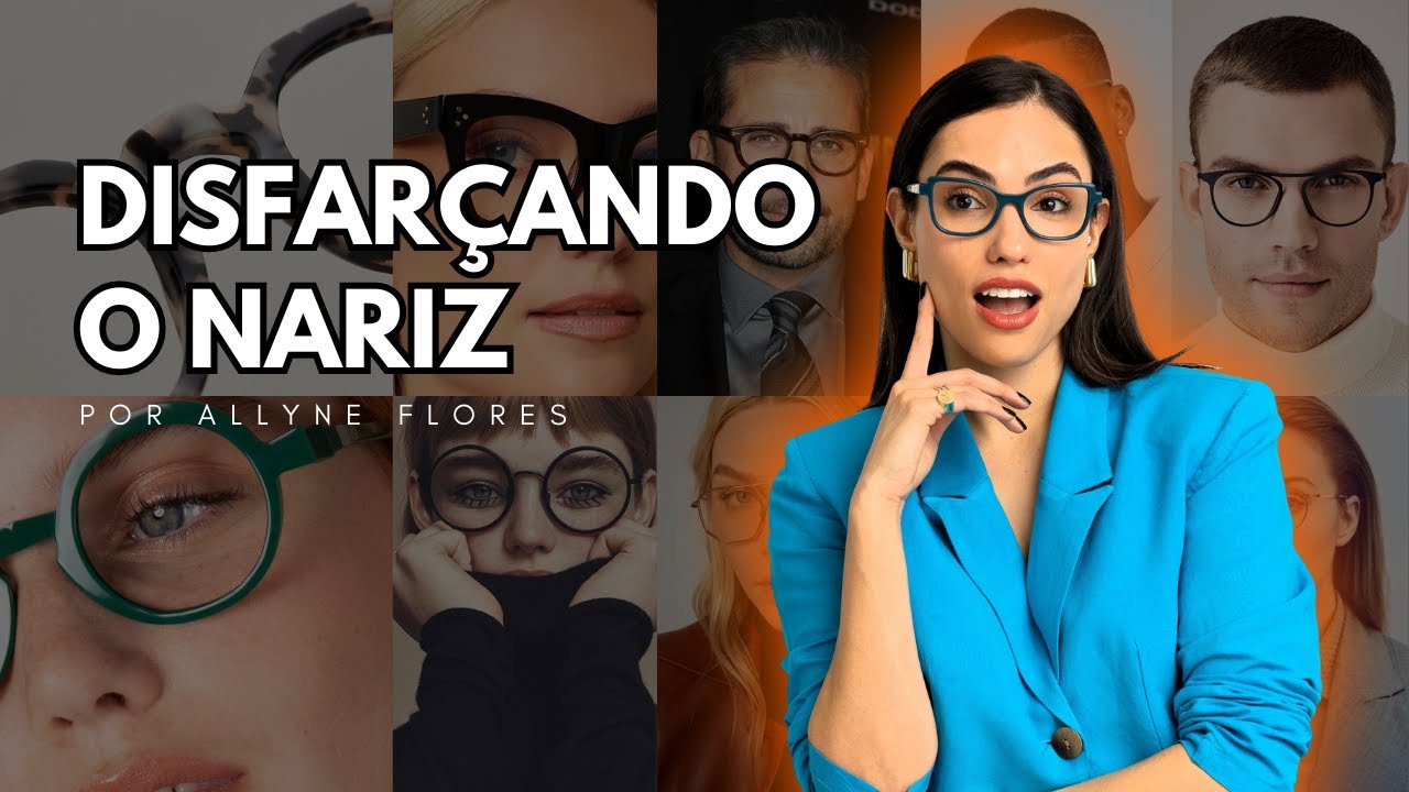 DESCUBRA COMO DISFARÇAR O TAMANHO DO NARIZ USANDO ÓCULOS I DICAS PARA DIMINUIR O NARIZ COM ÓCULOS