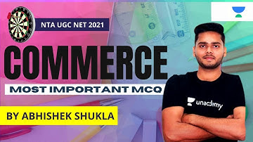 NTA UGC NET 2021 | Commerce by Abhishek Shukla | Most Important MCQs For Commerce