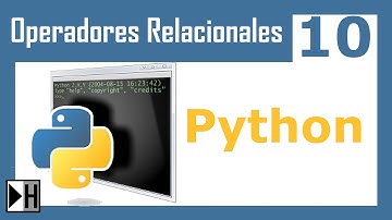 Operadores Relacionales en Python 10 [Curso de Python]