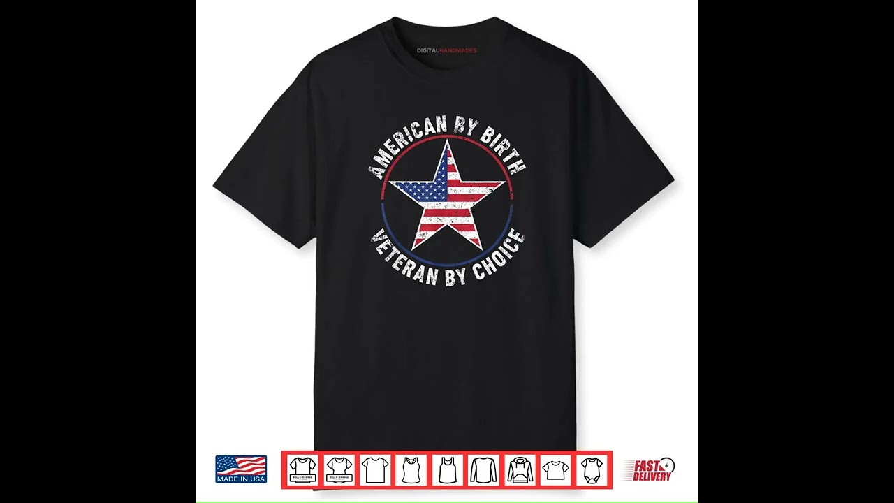 American by Birth Veteran by Choice US Flag Veterans Day Shirt