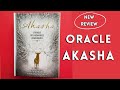 Oracle akasha  oracle des mmoires akashiques  emily nicolle   oracle review  exergue