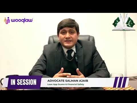 Loan Apps Scams & Financial Safety | Advocate Salman Ajaib | wooqlaw.com