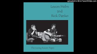 Rick Danko & Levon Helm, It Makes No Difference