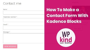 How To Make a Contact Form With Kadence Blocks
