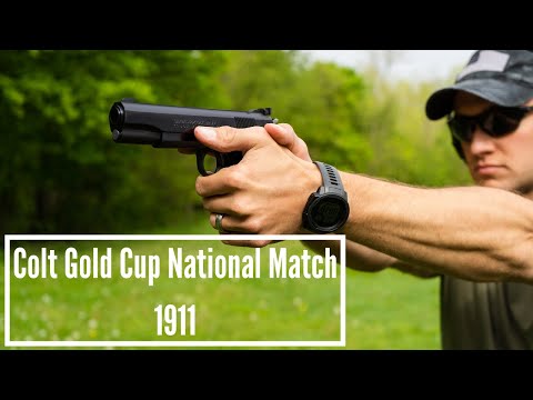 Colt 1911 Gold Cup National Match | .45 ACP 1911 Range Review