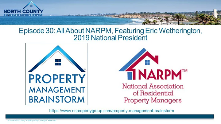Episode 30: All About NARPM, Featuring Eric Wether...