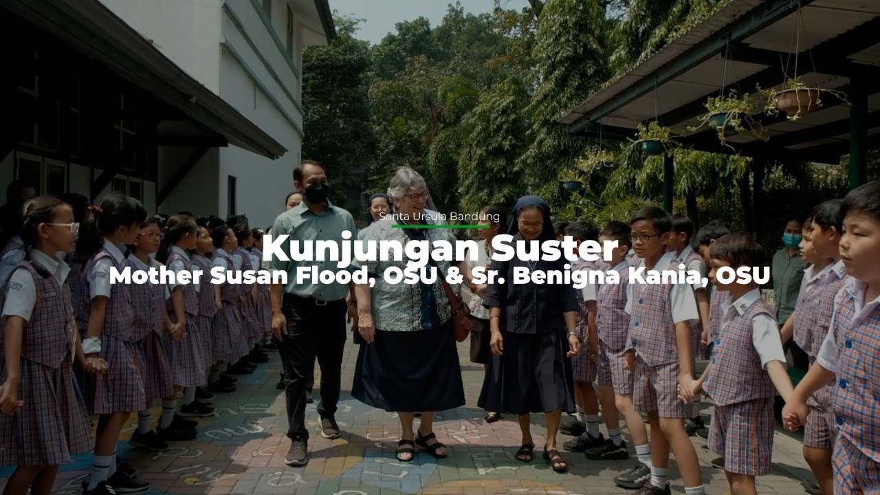 Mother Susan Flood OSU dan Sr. Benigna OSU ke Kampus Santa Ursula Bandung!