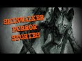 2 Creepy SKINWALKER Horror Stories | From Subscribers [Vol.2]