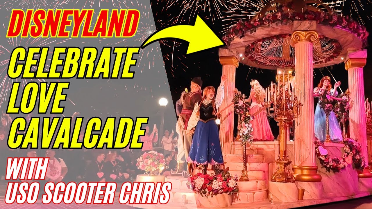 [FULL VIDEO] NEW Celebrate Love Cavalcade Sweetheart’s Nite 2026 at Disneyland! 