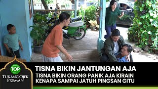 BIKIN JANTUNGAN! Tisna Kaget Bikin Ojak Sama Yuli Panik Aja - TUKANG OJEK PREMAN 2/6