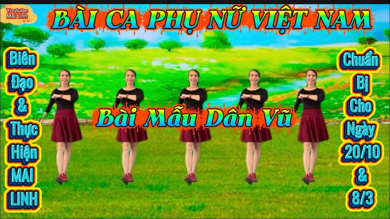 BÀI CA PHỤ NỮ VIỆT NAM - Dân Vũ - phù hợp mọi lứa tuổi // biên đạo : Mai Linh // có hướng dẫn👇