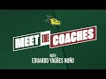 MEET THE COACHES #7 | Eduardo Yagües Nuño - OL Coach