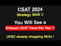 Csat 2024 expect more difficult than ever   but you got this 