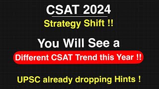 CSAT 2024: Expect more Difficult than EVER !!  But you Got This !!