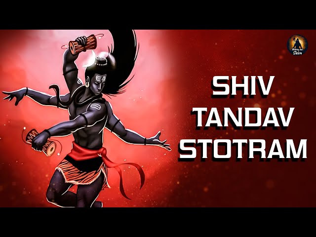 Shiv Tandav Stotram | Original Powerful Shiva Mantra class=