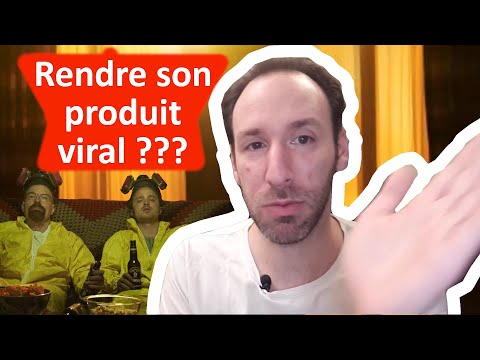 🔴 [Marketing viral] Comment rendre son produit viral et générer une croissance de ouf ? 🦠📈💎 startup