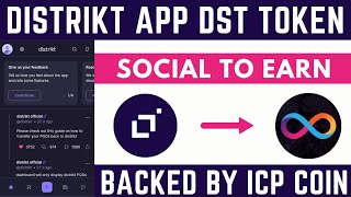 Distrikt App DST $300 Token Airdrop || Social To Earn DST || Backed By ICP Coin @Crypto Franchise screenshot 4